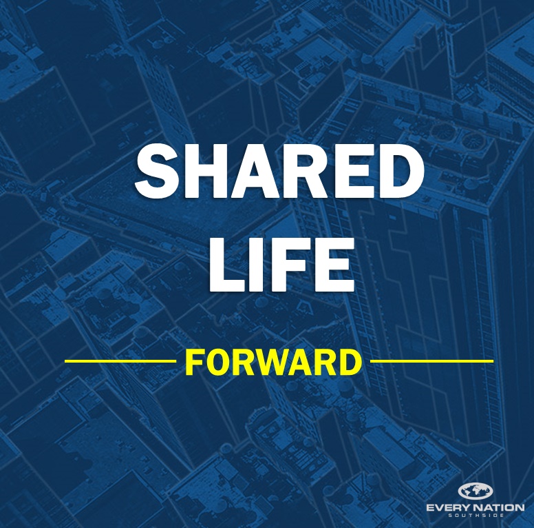 Forward #9 - Shared Life 