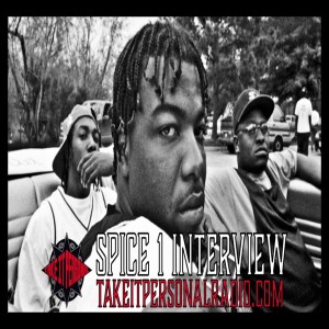 Spice 1 - Take It Personal (Interview)