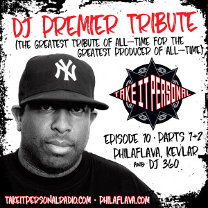 Take It Personal (DJ Premier Tribute - 8 Year Anniversary)