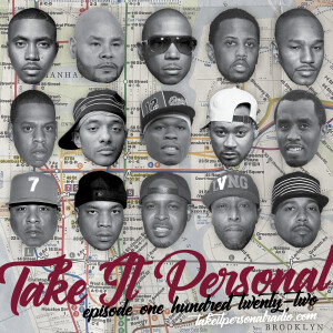 Take It Personal (Ep 122: NYC Mixshow)