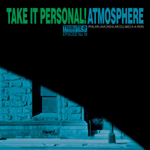 Take It Personal Flashback (Atmosphere Tribute)