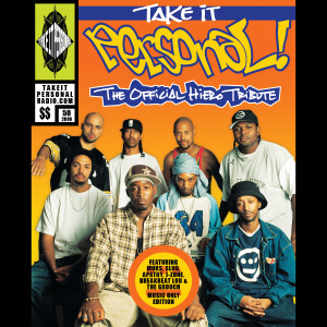 Take It Personal (Ep 50: The Official Hieroglyphics Tribute) (Music Only Edition)
