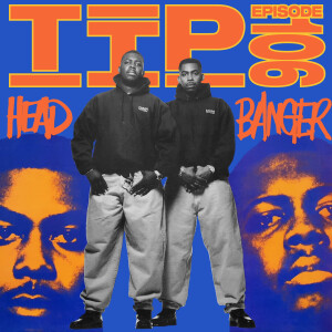 Take It Personal (Ep 106: Head Bangers)