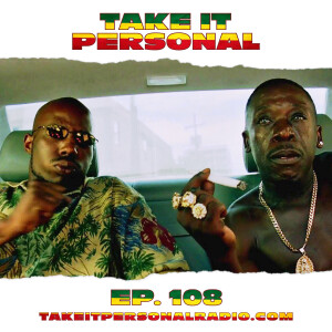 Take It Personal (Ep 108: Champion Sound)