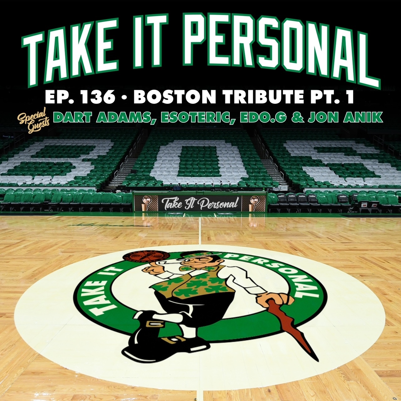 Take It Personal (Ep 136: Boston Tribute) with Dart Adams & Esoteric episode artwork