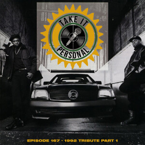Take It Personal (Ep 167: 1992 Tribute Pt. 1)