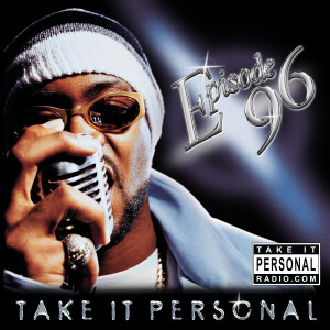 Take It Personal (Ep 96:  In the Year 2000)