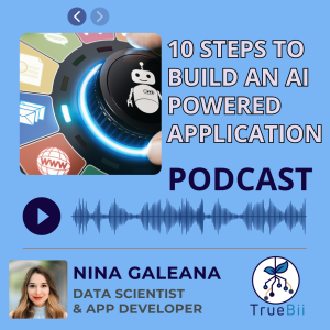 10 Steps to Build an AI Powered Application