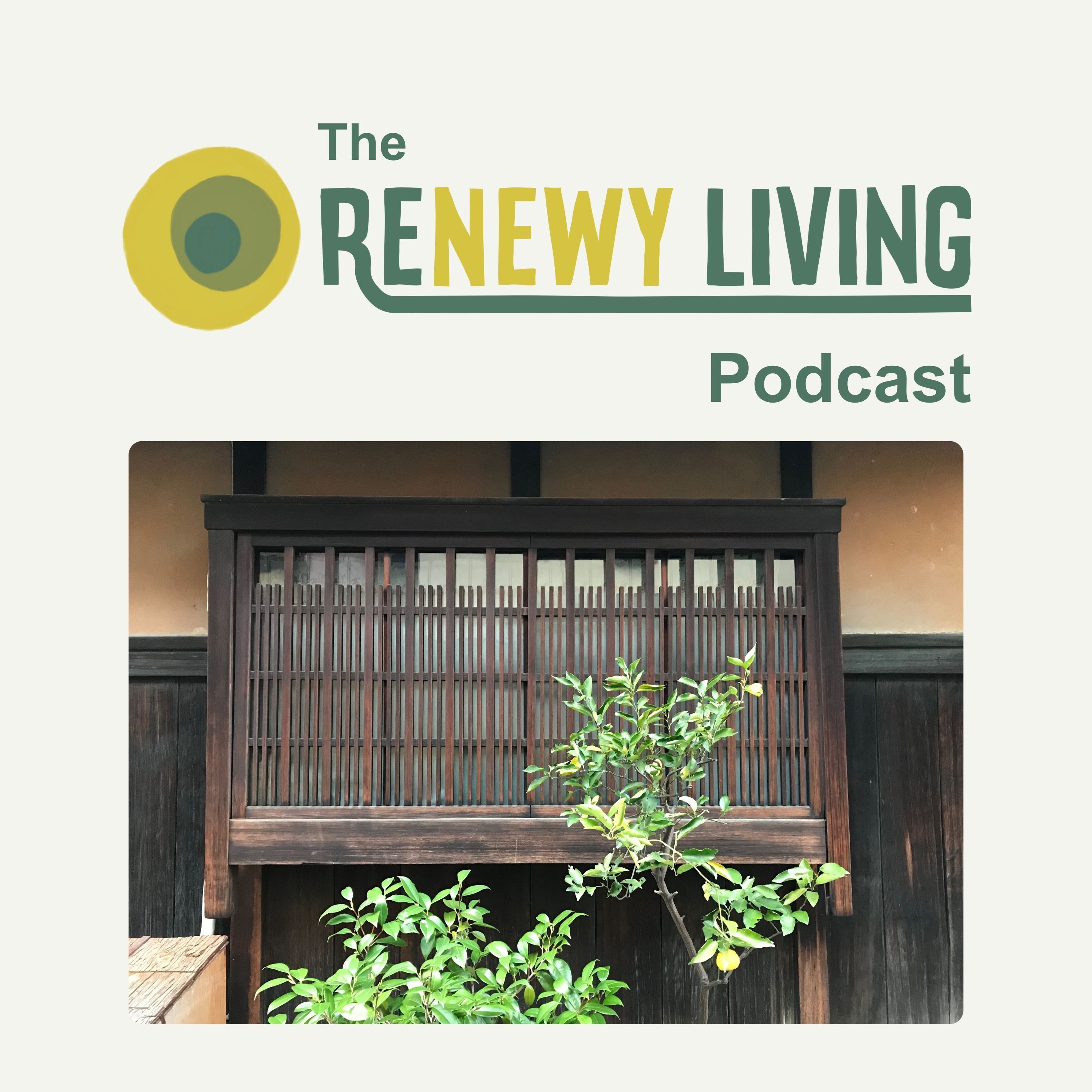The ReNewy Living Podcast: A Sustainable Living Podcast