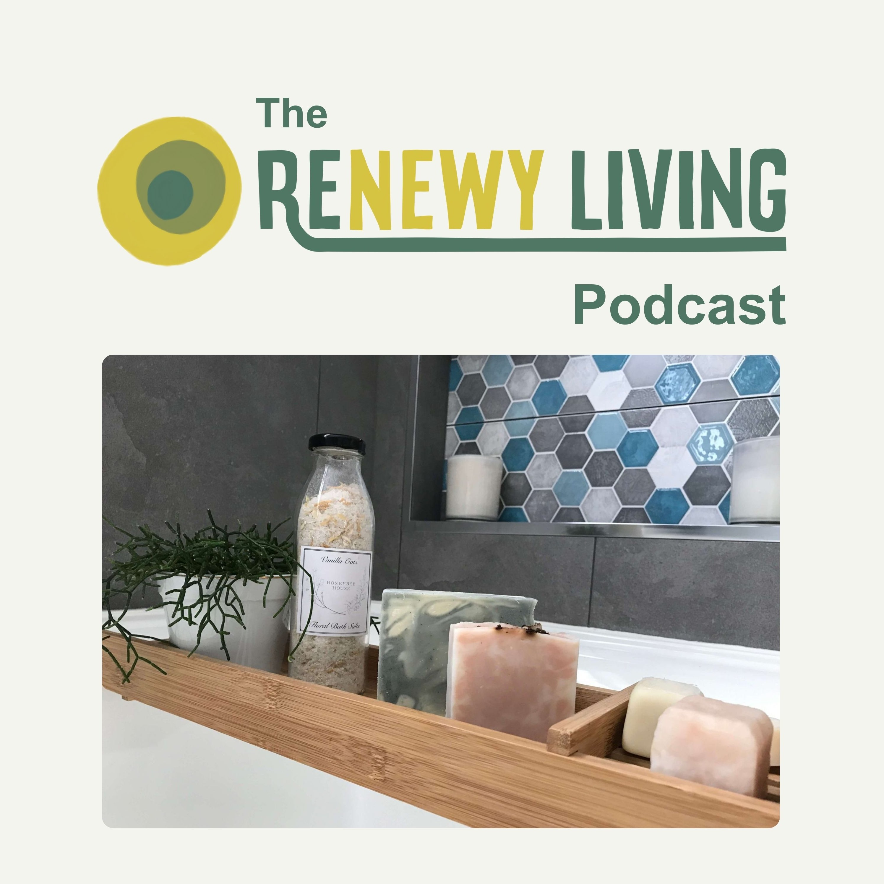 The ReNewy Living Podcast: A Sustainable Living Podcast