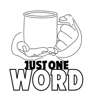 Just One Word - Episode 1 - Depression