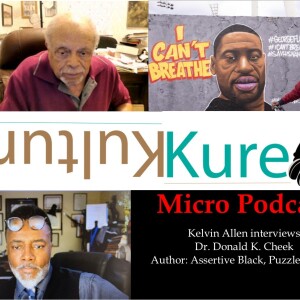 KultureKure Micro Podcast with Kelvin Allen