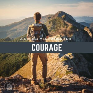 Courage