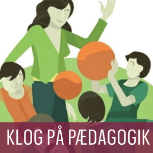KLOG PÅ PÆDAGOGIK: Stærke relationer styrker pædagogisk viden