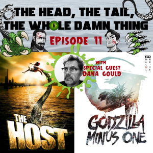 HTWDT - Episode 11: The Host (2006) and Godzilla Minus One (2024)