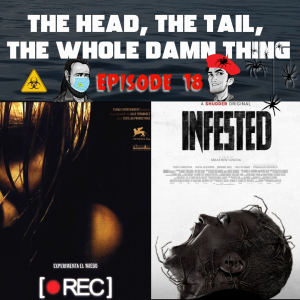 HTWDT Episode 18: Rec (2007) and Infested (2024)