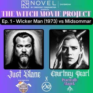 The Witch Movie Project Ep 1 - 'The Wicker Man (1973)' vs 'Midsommar'