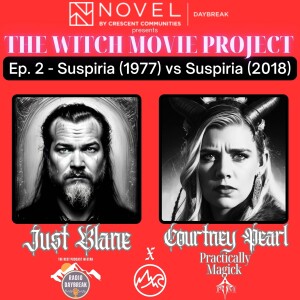 The Witch Movie Project Ep 2 - 'Suspiria' (1977) vs. 'Suspiria' (2018)