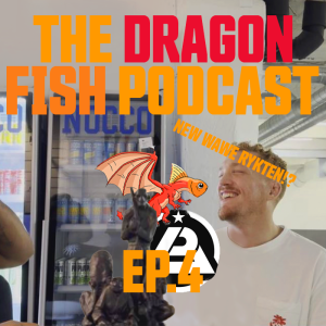 Max Inställda Match På Polaris, Portoresa, New Wave Rykten ft. Max & Afif | Dragonfish Podcast Ep.04