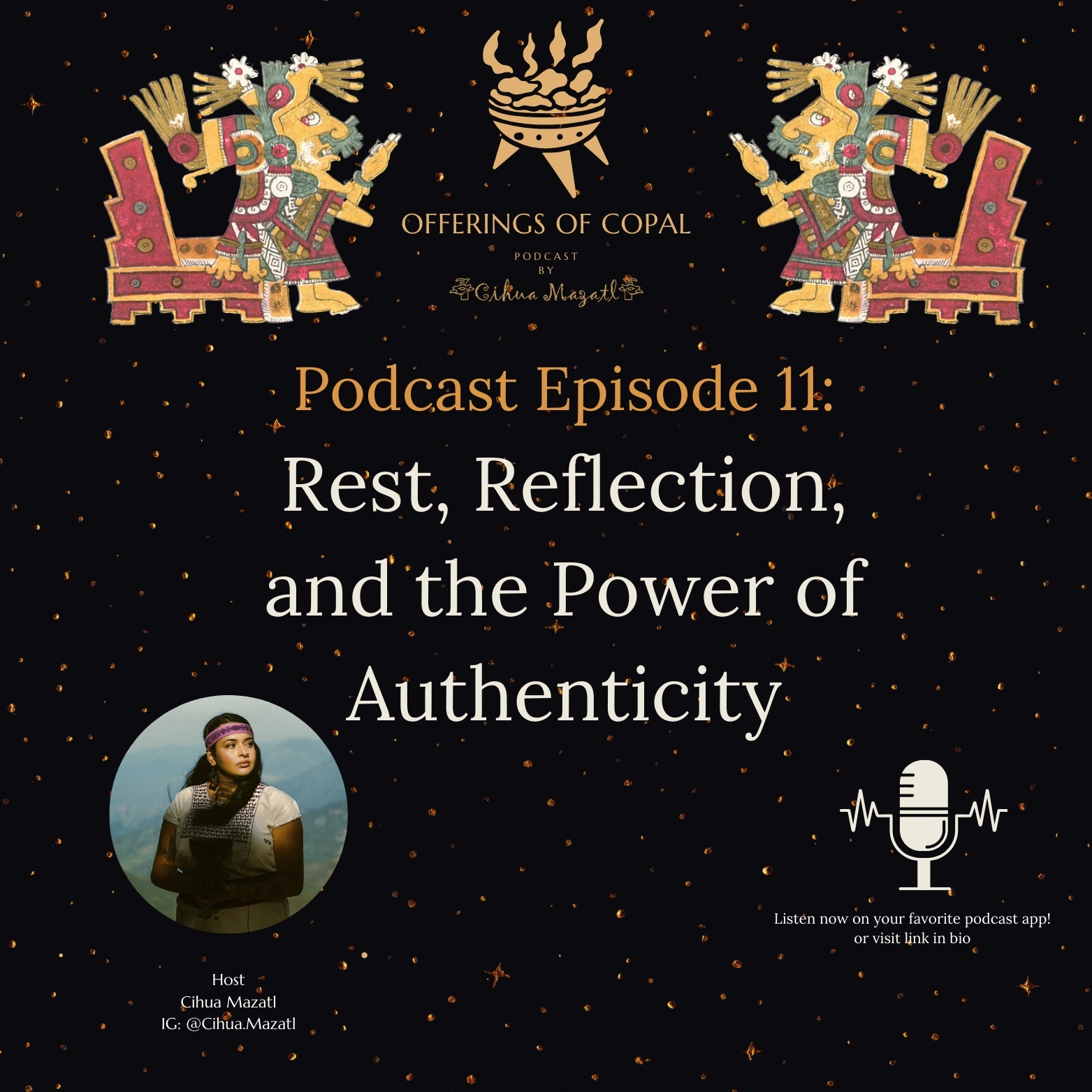 Offerings of Copal Podcast