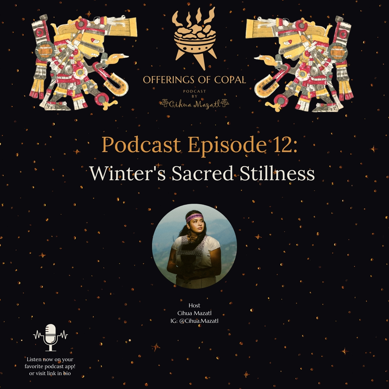 Offerings of Copal Podcast
