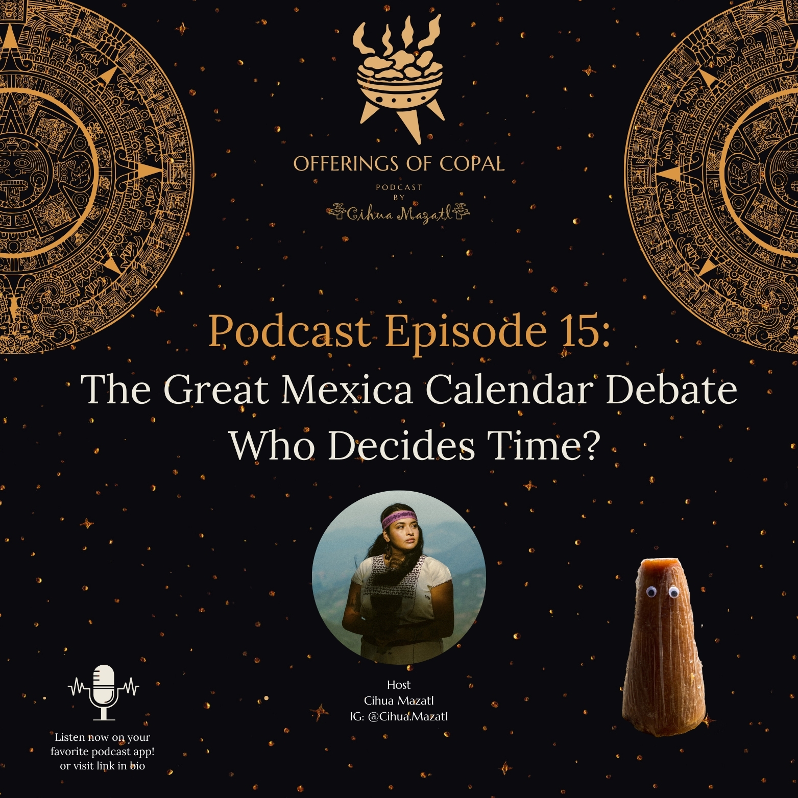 Offerings of Copal Podcast
