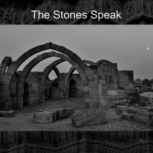 The Stones Speak-Introduction