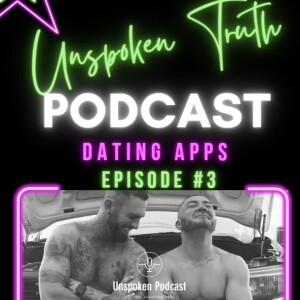 Episode 3: Dating Apps