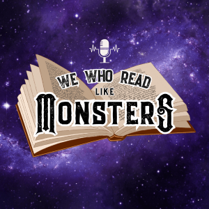 PROMO for We Who Read Like Monsters