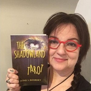 Working In & With The Shadows with The Shadowland Tarot Creator Monica Bodirsky