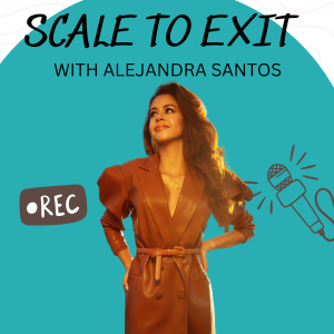 Scale to Exit Episode 1: Introduction and Different Types of Buyers