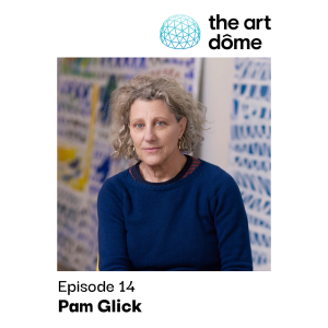 In conversation with artist Pam Glick