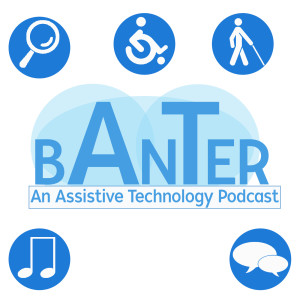 AT Banter Podcast Episode 147 - Karthik Kannan and Envision AI