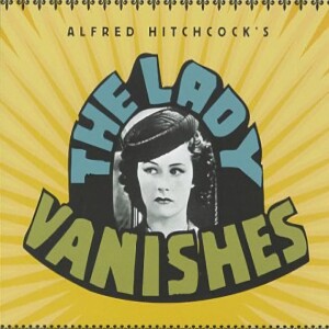 The Lady Vanishes (1938)
