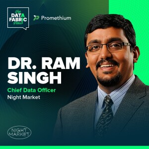 EP 3 — Night Market’s Dr. Ram Singh on Driving Innovation through Rapid Prototyping