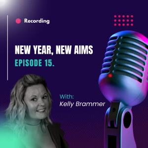 Ep. 15 - New year, new aims