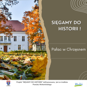 Szał uniesień - Pałac w Chrzęsnem