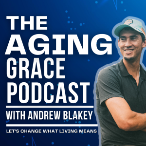 11 - The Aging Grace Podcast Trailer