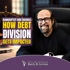 Bankruptcy and Divorce: How Debt Division Gets Impacted
