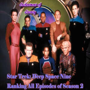 Ranking All Episodes of Season 2 of Star Trek: Deep Space Nine