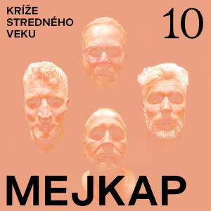 Kríže stredného veku #10: Mejkap