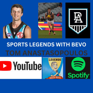 Sports Legends with Bevo - Ep #39 - Tom Anastasopoulos - Power’s new draftee