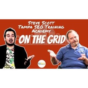Tampa’s SEO Expert on Web Success & Strategy, On the Grid #seo #tbcn #seotraining