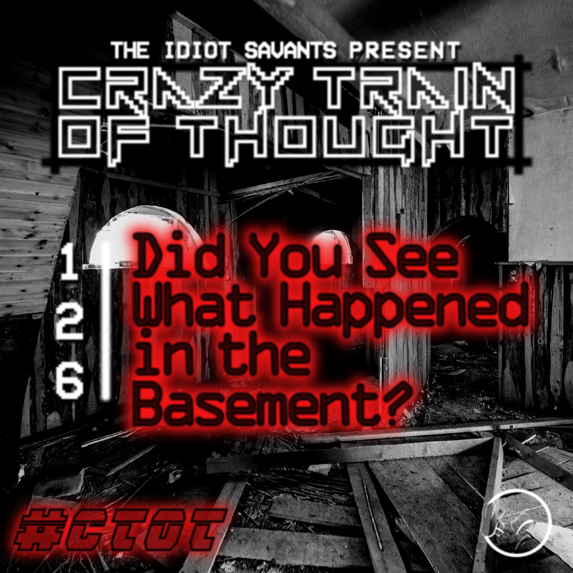 Did You See What Happened in the Basement?