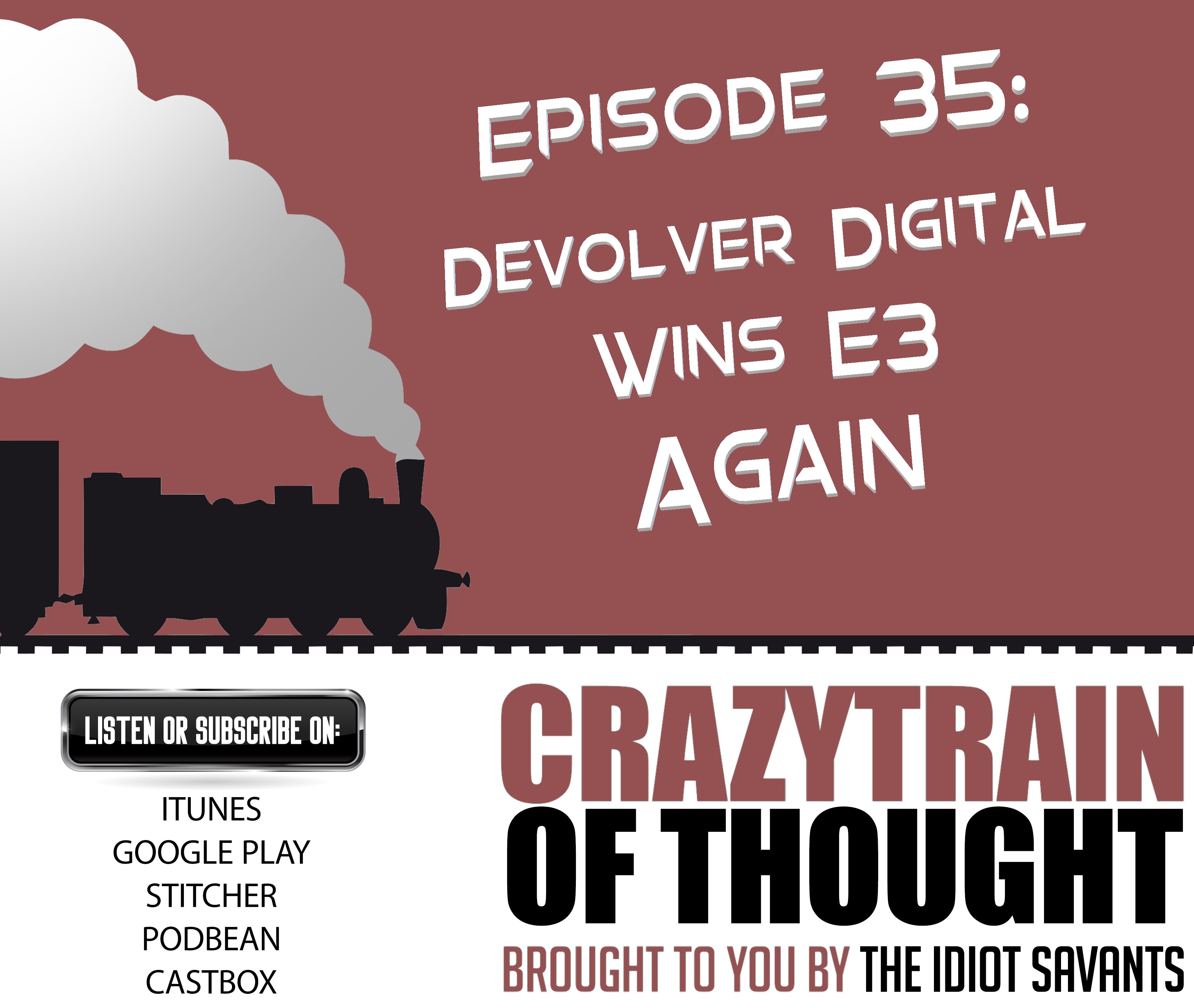 35: Devolver Digital Wins E3 (Again)