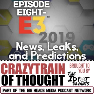 Eight-E3 2019 News, Leaks, and Predictions
