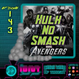Hulk No Smash: Breaking Down the Marvel-less Avengers The Game