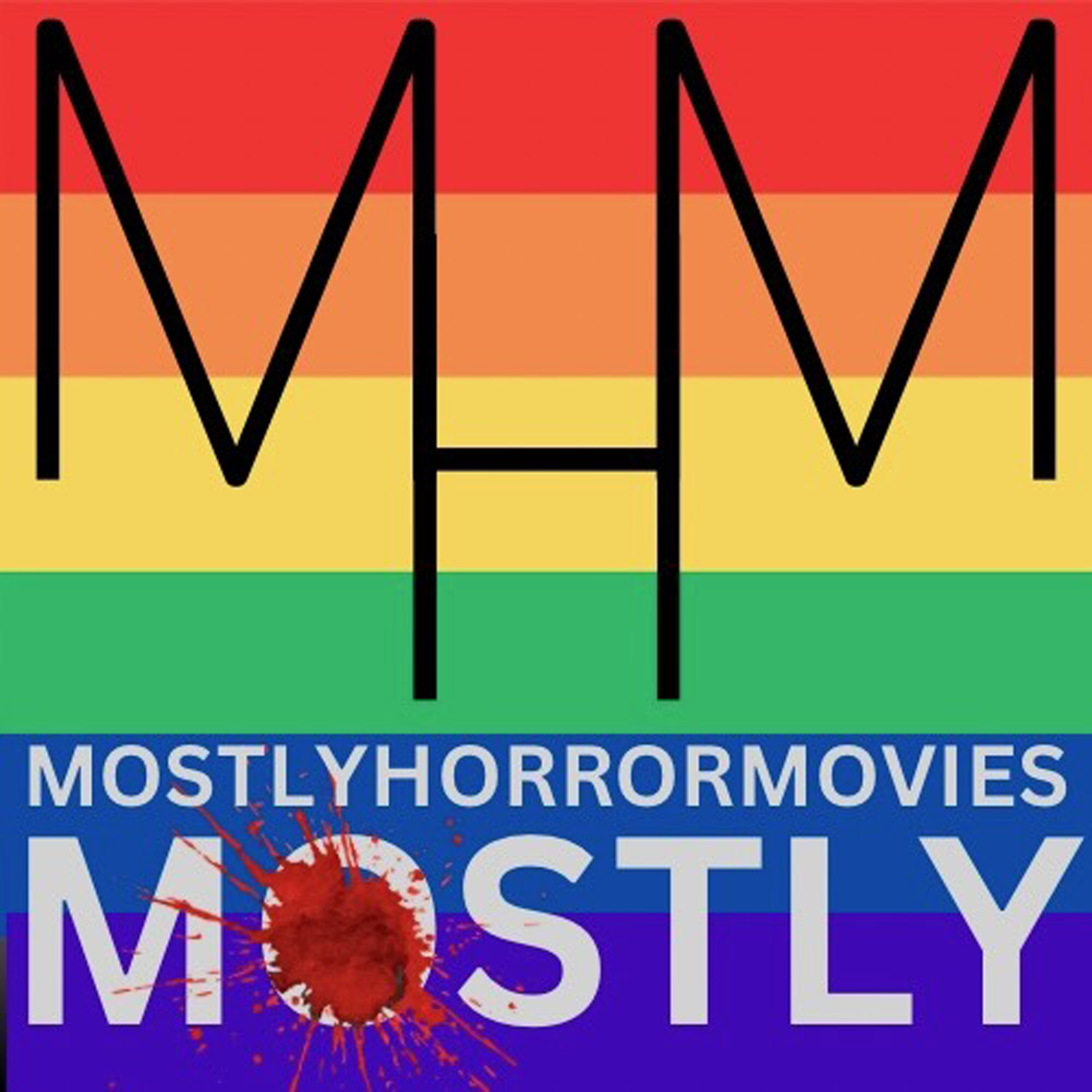 Mostly Horror Movies ... Mostly - Podcast and Movie Club