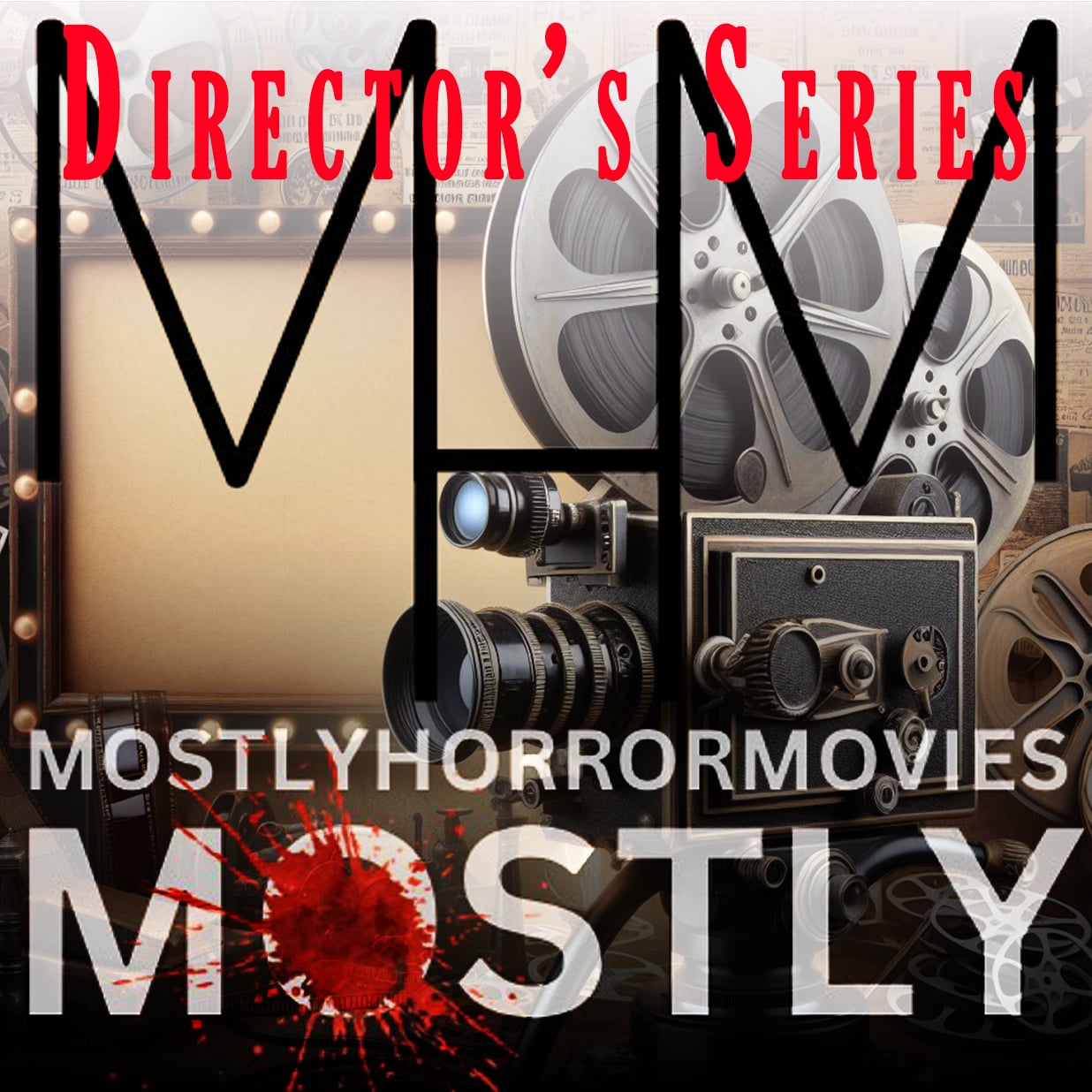 Mostly Horror Movies ... Mostly - Podcast and Movie Club
