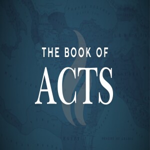 The Book Of Acts - #1 Intro